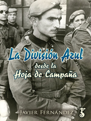 cover image of La División Azul desde la Hoja de Campaña